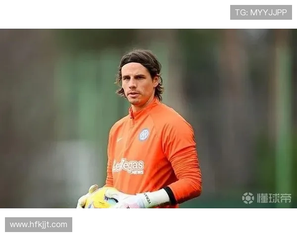 国米关注卡普里莱等门将索默明年离队几成定局